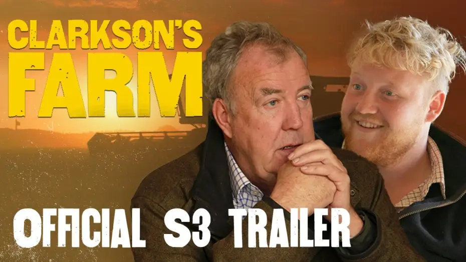 Wideo do serialu Farma Clarksona — Season 3 Official Trailer