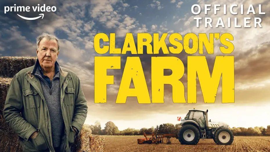Видео к сериалу Farma Clarksona — Clarkson's Farm | Official Trailer | Prime Video
