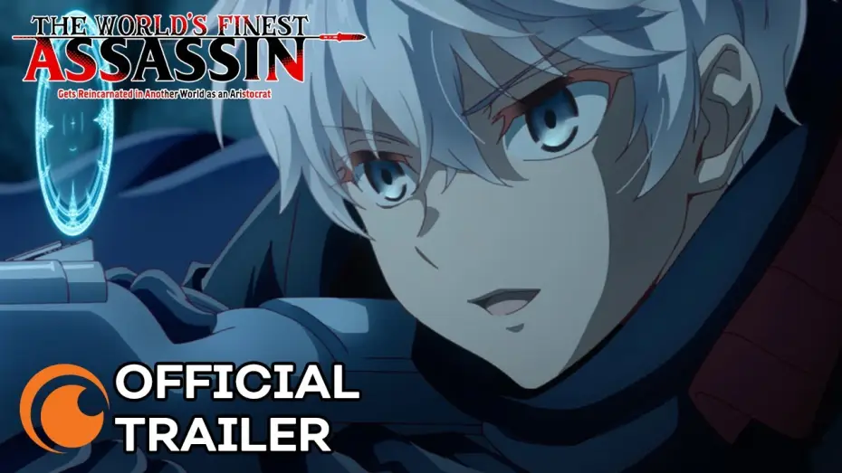 Видео к сериалу Sekai Saikou no Ansatsusha, Isekai Kizoku ni Tensei suru — Official Trailer