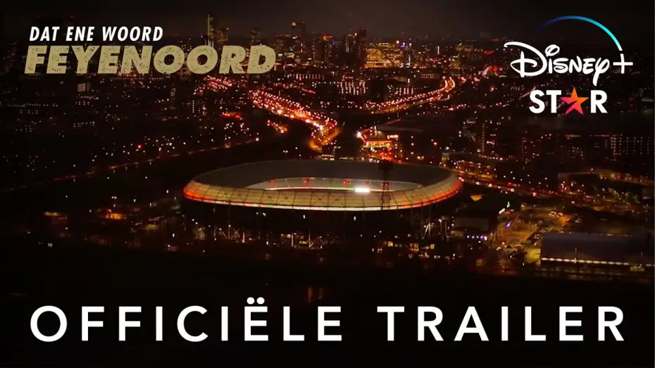 Wideo do serialu To jedno słowo - Feyenoord — OFFICIËLE TRAILER | Dat Ene Woord - Feyenoord