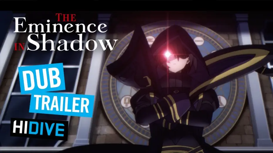 Видео к сериалу The Eminence in Shadow — Dub Trailer