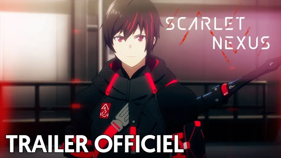 Wideo do serialu SCARLET NEXUS — Scarlet Nexus - Teaser [VF]