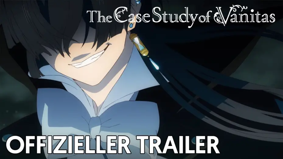 Видео к сериалу Vanitas no Carte — The Case Study of Vanitas | Offizieller Trailer