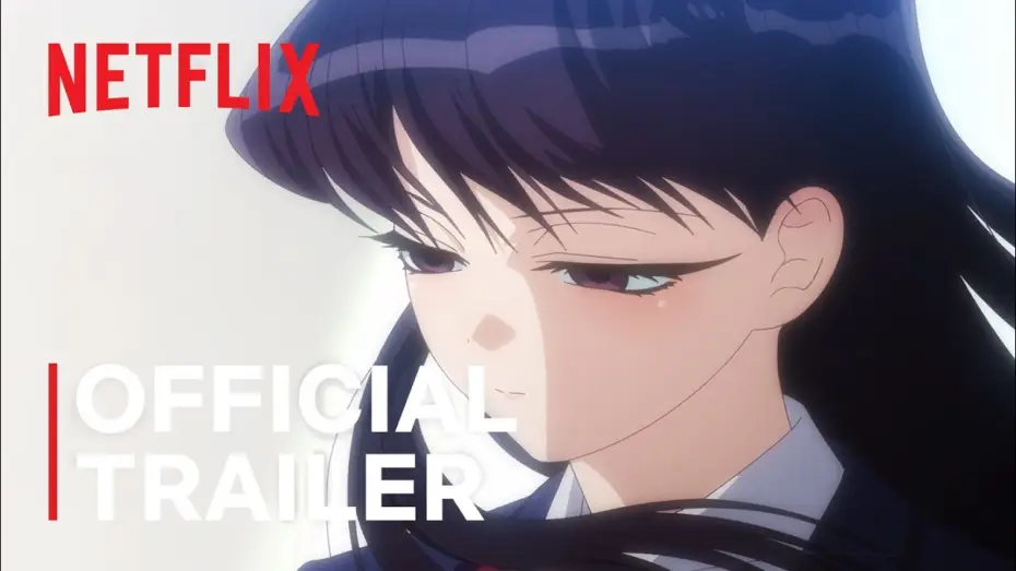 Видео к сериалу Komi Can't Communicate — Main Trailer