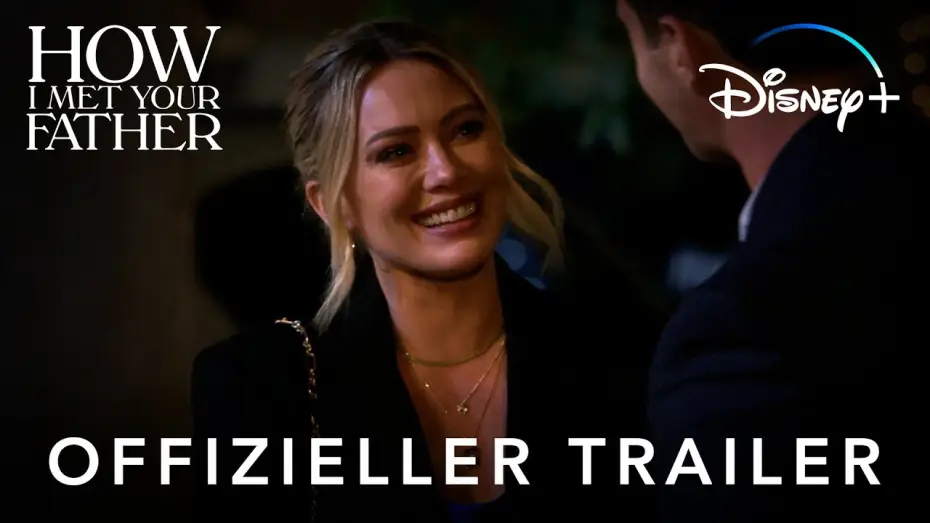 Wideo do serialu Jak poznałam twojego ojca — How I Met Your Father | Offizieller Trailer | Deutsch HD