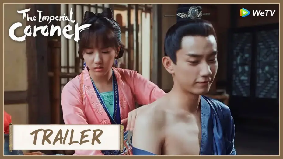 Видео к сериалу 御赐小仵作 — The Imperial Coroner | Trailer | Romance and Detective! Let's find the truth! | 御赐小仵作 | ENG SUB
