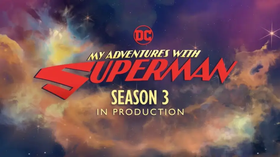 Wideo do serialu Moje przygody z Supermanem — Toonami - Season 3 in Production