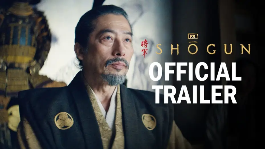 Wideo do serialu Szogun — Official Trailer