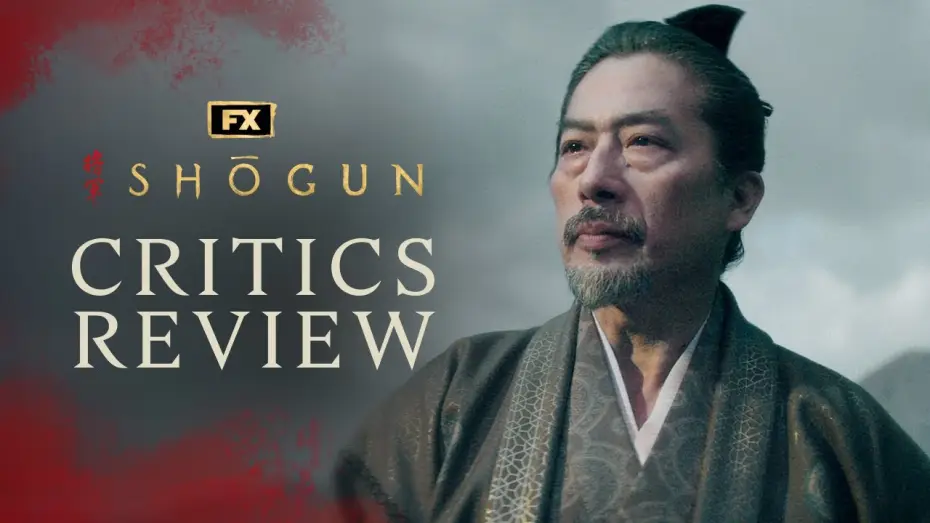 Wideo do serialu Szogun — Critics Review - "The Epic You've Been Waiting For"