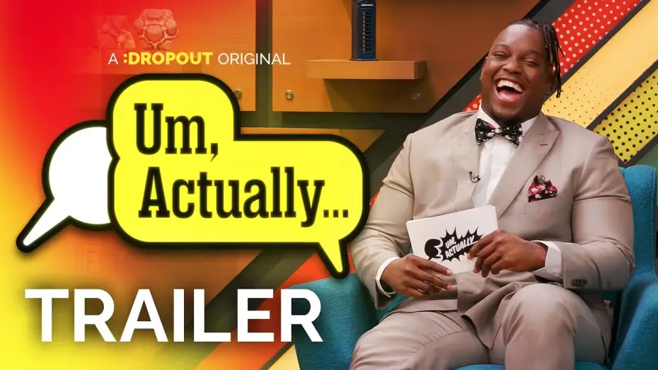 Wideo do serialu Um, Actually... — Um, Actually Season 10 Trailer