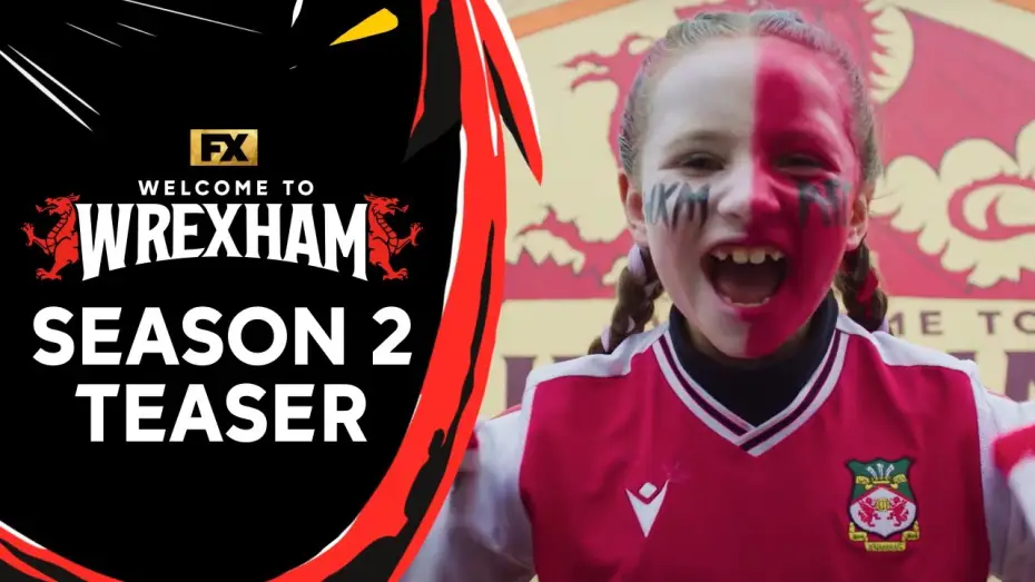 Wideo do serialu Witamy we Wrexham — S2 Teaser - Anthem