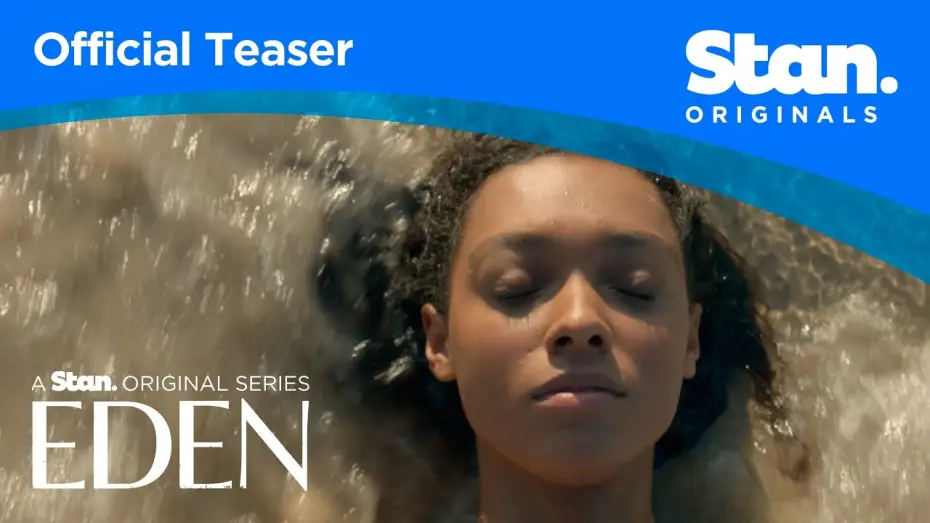 Wideo do serialu Eden — Eden | OFFICIAL TEASER | A Stan Original Series.