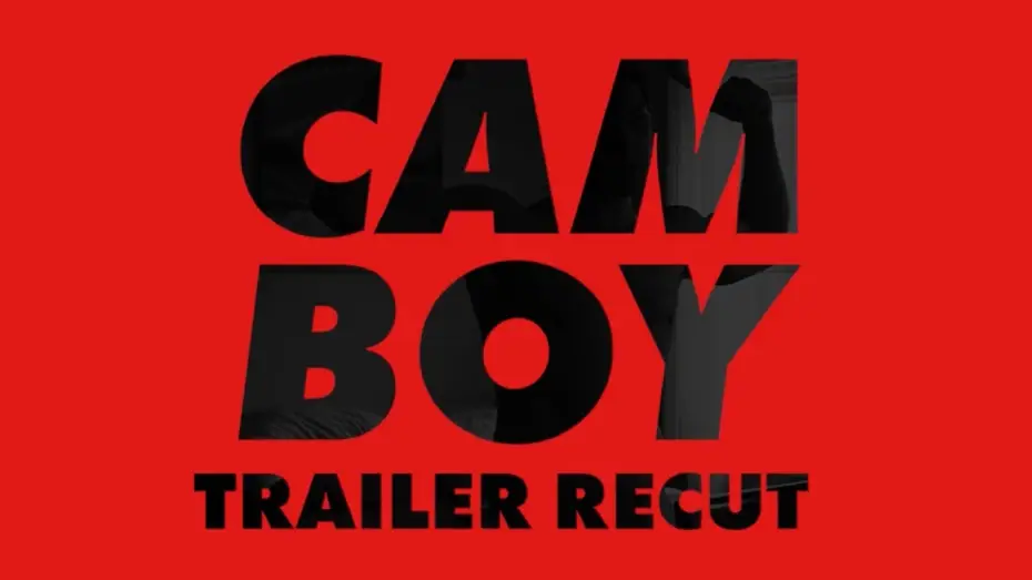 Видео к сериалу Cam Boy — Cam Boy Trailer