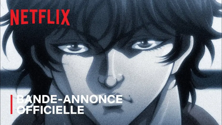 Видео к сериалу Baki Hanma — Baki Hanma | Bande-annonce officielle VOSTFR | Netflix France