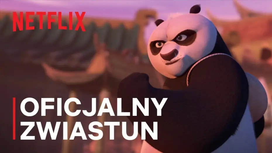 Видео к сериалу Kung Fu Panda: Smoczy rycerz — Oficjalny zwiastun