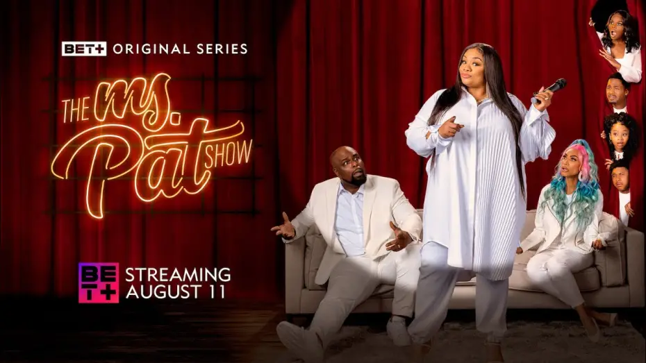 Wideo do serialu The Ms. Pat Show — BET+ Original | The Ms. Pat Show Season 2