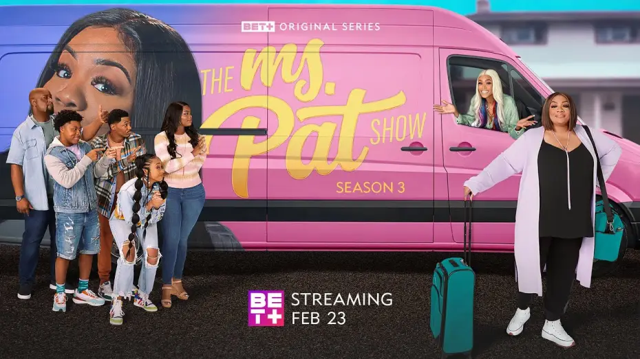 Wideo do serialu The Ms. Pat Show — BET+| The Ms. Pat Show | Season 3 Official Trailer
