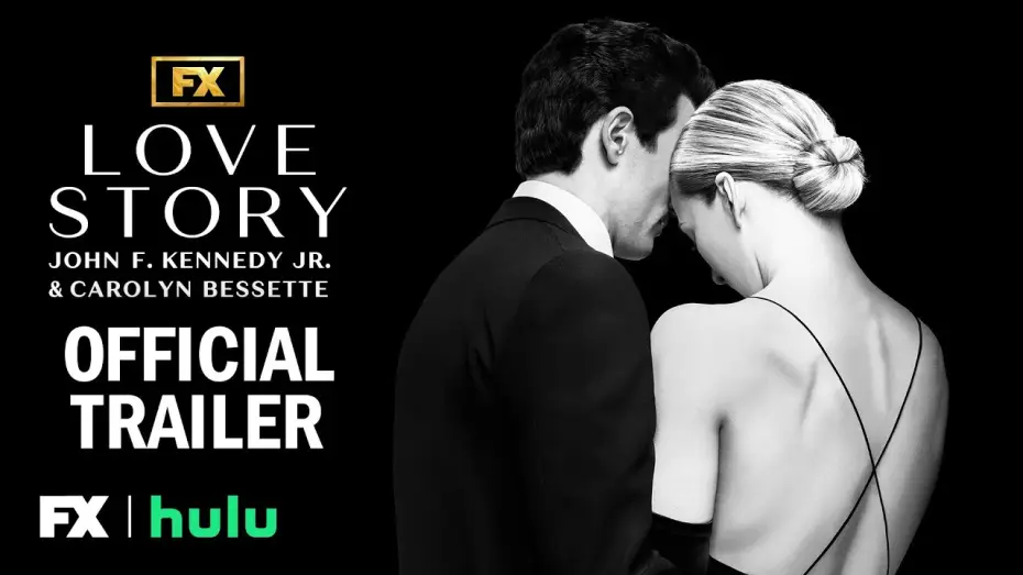 Видео к сериалу Love Story: John F. Kennedy Jr. and Carolyn Bessette — Official Trailer
