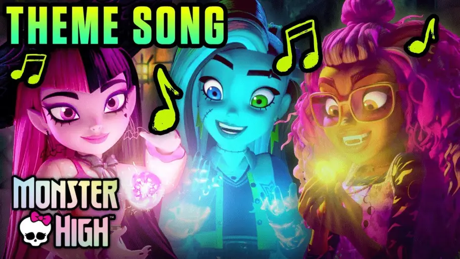 Wideo do serialu Monster High — Monster High Theme Song (From the Monster High TV Series)