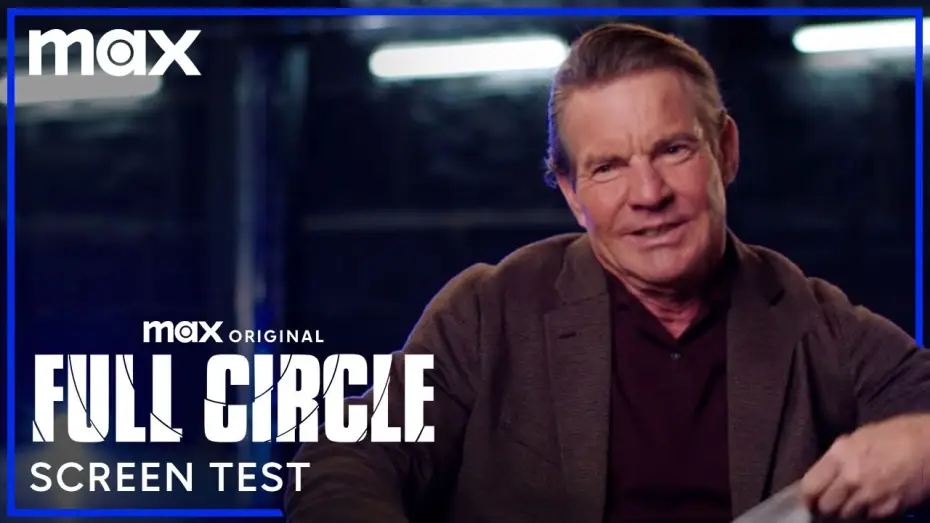 Wideo do serialu Pełne koło — Screen Test - Dennis Quaid & the Full Circle Cast Screen Test Iconic HBO Shows