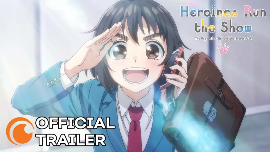 Wideo do serialu Heroine Tarumono! Kiraware Heroine to Naisho no Oshigoto — Heroines Run the Show | OFFICIAL TRAILER