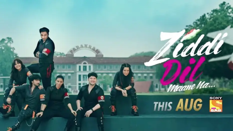 Wideo do serialu Ziddi Dil Maane Na — Ziddi Dil Maane Na | This Aug | Sony SAB
