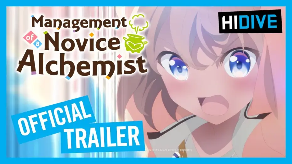Wideo do serialu Management of Novice Alchemist — Management of a Novice Alchemist Official Trailer
