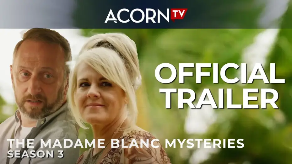 Wideo do serialu The Madame Blanc Mysteries — Season 3 Trailer