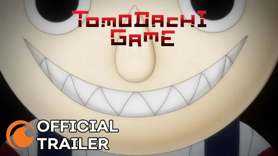 Wideo do serialu Tomodachi Game — Tomodachi Game | OFFICIAL TRAILER