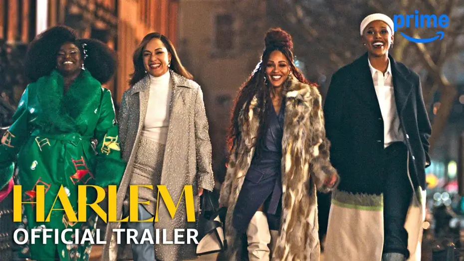 Wideo do serialu Harlem — Season 3 Official Trailer