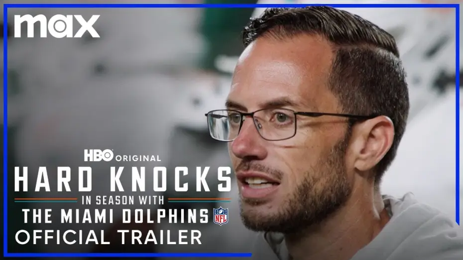 Wideo do serialu Hard Knocks: In Season — Miami Dolphins Official Trailer
