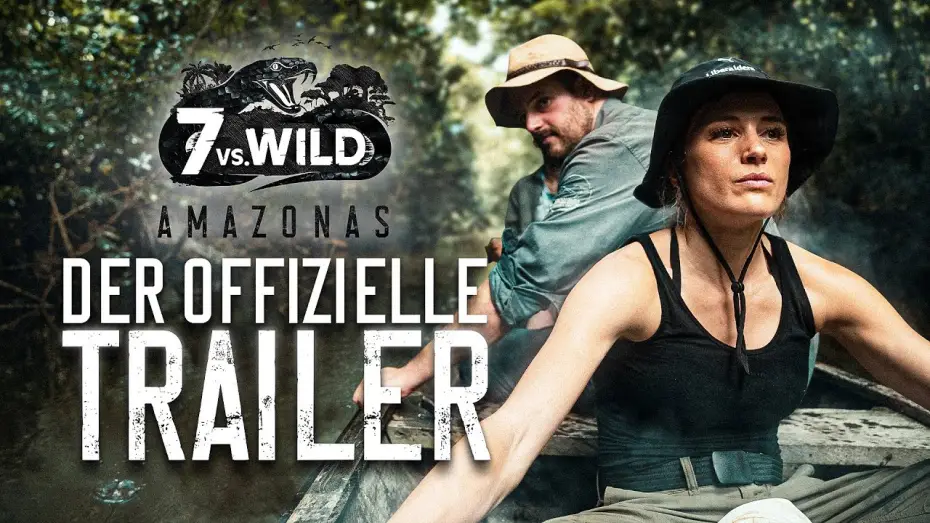 Wideo do serialu 7 vs. Wild — 7vs.Wild Amazonas – der offizielle Trailer