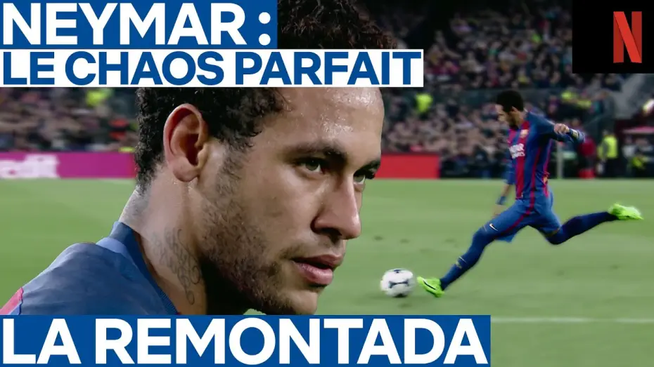 Wideo do serialu Neymar: O Caos Perfeito — LA remontada | Neymar : Le Chaos parfait | Netflix France