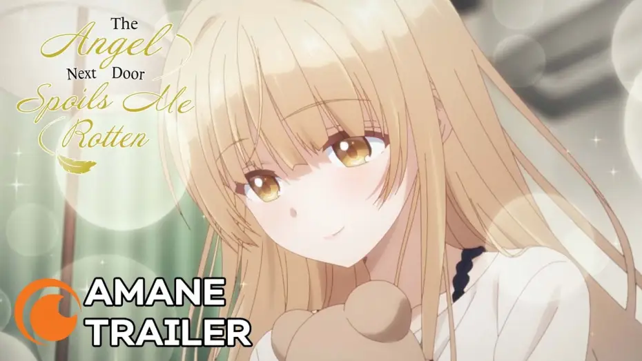 Видео к сериалу Otonari no Tenshi-sama ni Itsunomanika Dame Ningen ni Sareteita Ken — Amane Trailer [Subtitled]