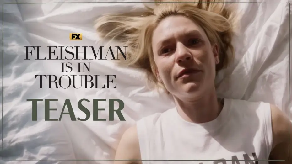 Wideo do serialu Rozterki Fleishmana — Official Teaser
