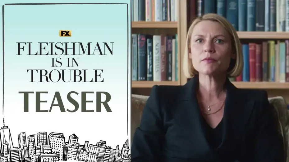 Wideo do serialu Rozterki Fleishmana — Official Teaser