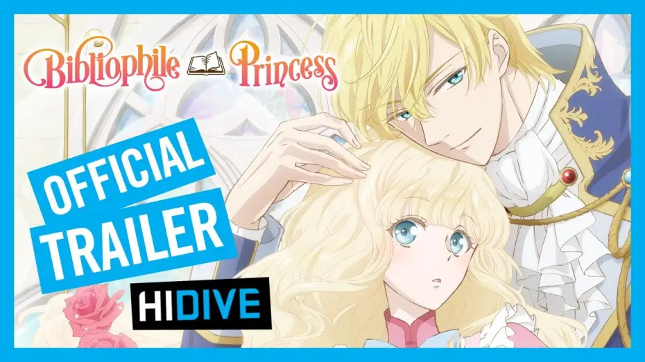 Видео к сериалу Princess of the Bibliophile — Official Trailer [Subtitled]