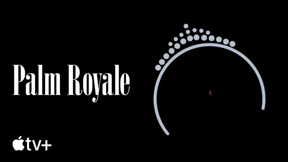 Wideo do serialu Palm Royale — Opening Title Sequence