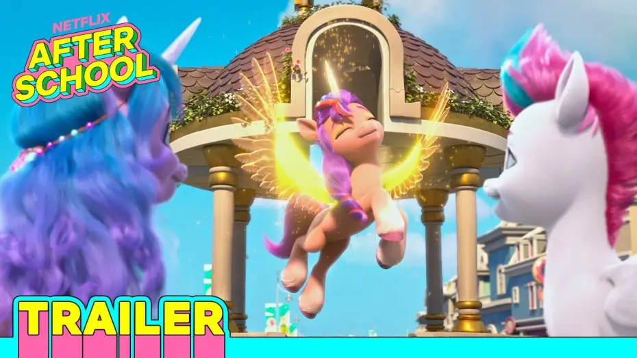 Wideo do serialu My Little Pony: Zmieniaj świat — Trailer | My Little Pony: Make Your Mark Chapter 2 | Netflix After School