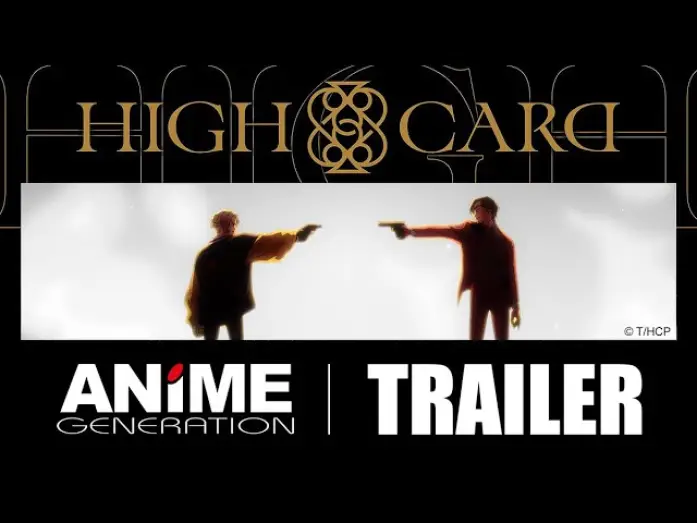 Wideo do serialu High Card — HIGH CARD è su ANiME GENERATION – Trailer italiano
