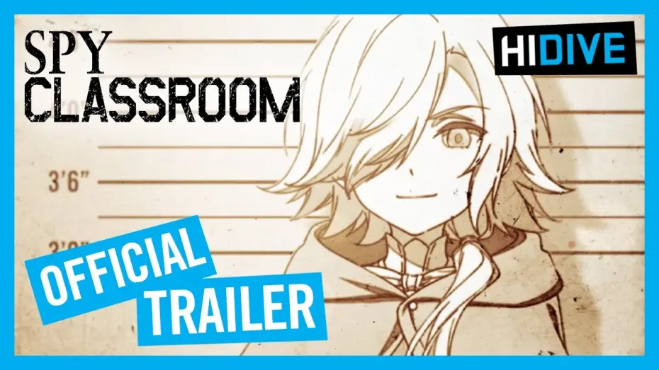 Видео к сериалу スパイ教室 — Spy Classroom Official Trailer