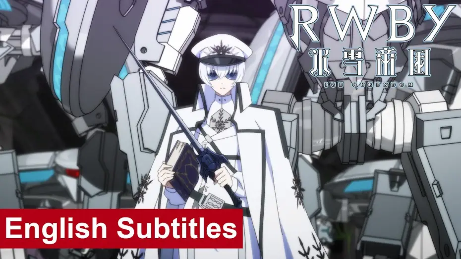 Wideo do serialu RWBY: Lodowe Królestwo — Official PV 3 [Subtitled]