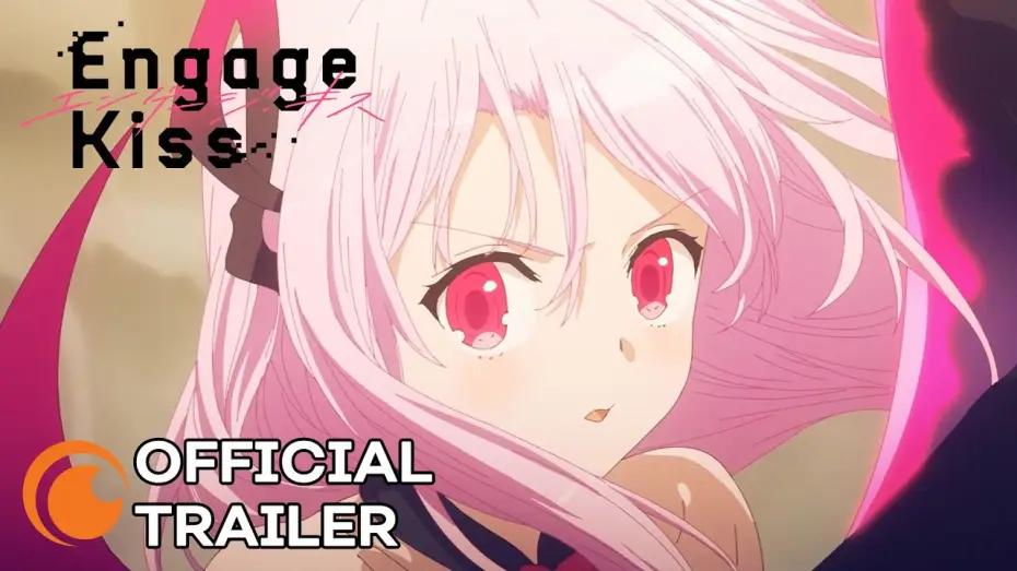 Видео к сериалу Engage Kiss — Engage Kiss | OFFICIAL TRAILER