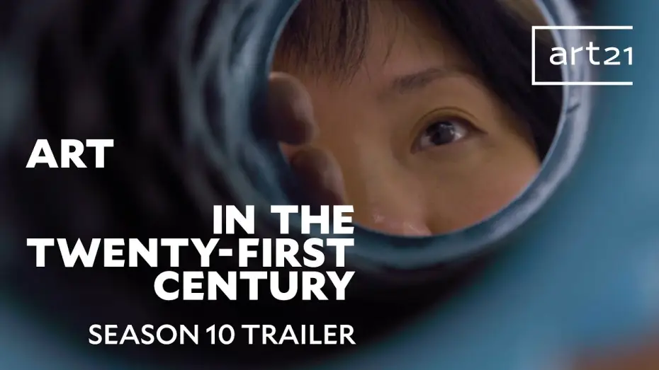 Wideo do serialu art21 — Trailer: Season 10 of "Art in the Twenty-First Century" (2020) | Art21