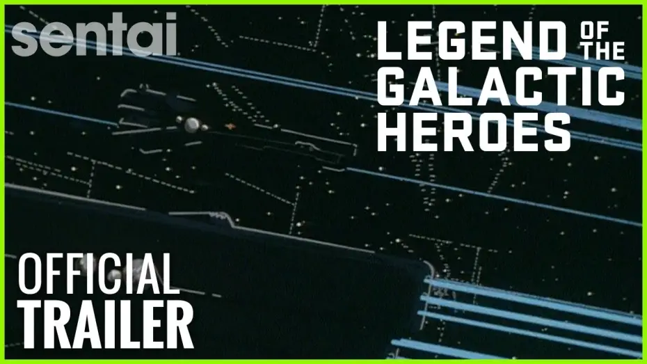 Wideo do serialu 銀河英雄伝説 — Legend of the Galactic Heroes Official Trailer