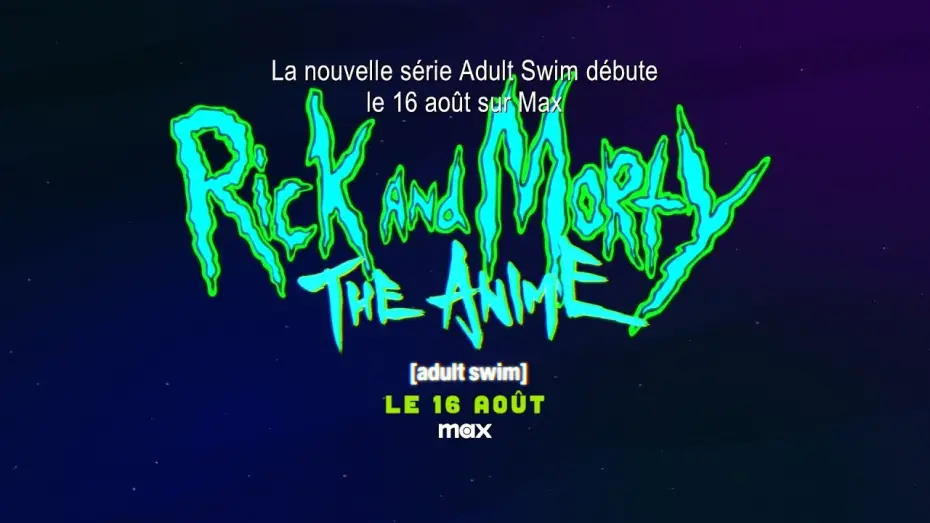 Wideo do serialu Rick i Morty: Anime — Bande Annonce Officielle