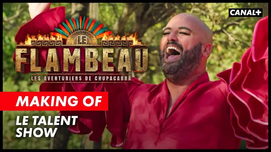 Wideo do serialu Le Flambeau, les aventuriers de Chupacabra — Le Flambeau - Le Making Of (Le talent show)
