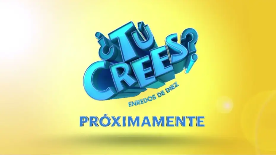 Wideo do serialu ¿Tú Crees? Enredos de Diez — Tú crees: Próximamente enredos de diez 🤩