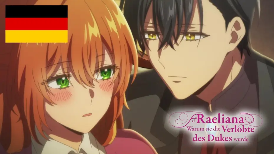 Видео к сериалу Kanojo ga Koushaku-tei ni Itta Riyuu — Raeliana ist besoffen | Deutsche Synchro | Raeliana – Warum sie die Verlobte des Dukes wurde