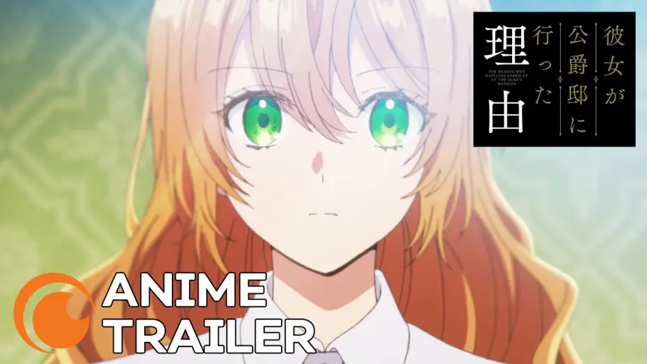 Видео к сериалу Kanojo ga Koushaku-tei ni Itta Riyuu — The Reason Why Raeliana Ended Up At The Duke’s Mansion | OFFIZIELLER TRAILER